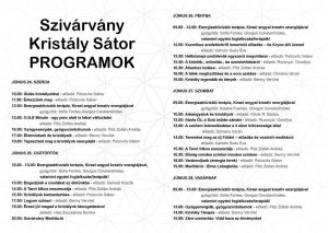 A Szivárvány kristály sátor programja (Klikkelj rá, és nagyban is megnyílik.)
